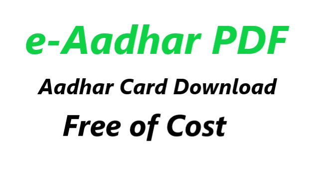How to Get e-Aadhar Pdf Online