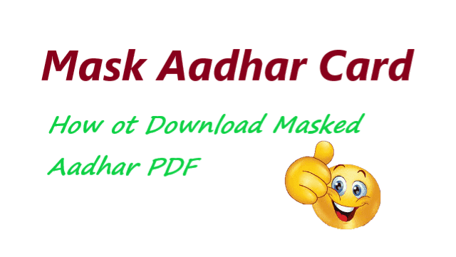 What is Mask Aadhar Card
